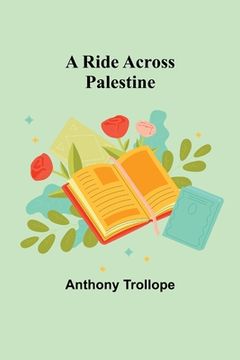 portada A Ride Across Palestine (en Inglés)