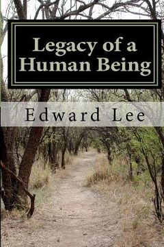 portada legacy of a human being (in English)