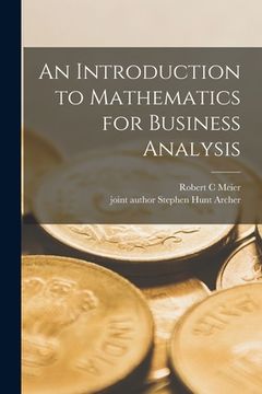 portada An Introduction to Mathematics for Business Analysis (en Inglés)
