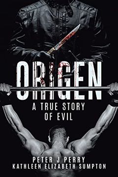 portada Origen: A True Story of Evil 
