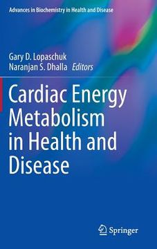 portada Cardiac Energy Metabolism in Health and Disease (en Inglés)