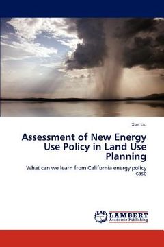 portada assessment of new energy use policy in land use planning (en Inglés)