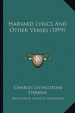 portada harvard lyrics and other verses (1899) (en Inglés)