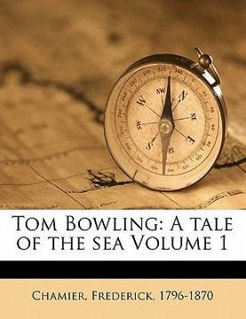 portada tom bowling: a tale of the sea volume 1