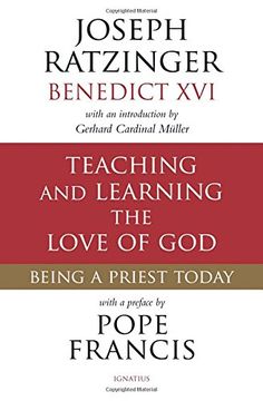 portada Teaching and Learning the Love of God: Being a Priest Today