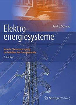 portada Elektroenergiesysteme: Smarte Stromversorgung im Zeitalter der Energiewende (en Alemán)