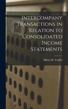 portada Intercompany Transactions in Relation to Consolidated Income Statements