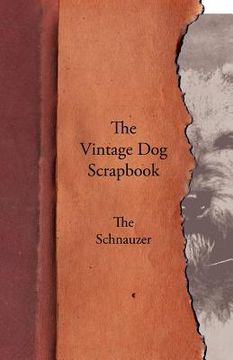 portada the vintage dog scrapbook - the schnauzer