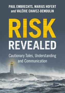 portada Risk Revealed: Cautionary Tales, Understanding and Communication (en Inglés)