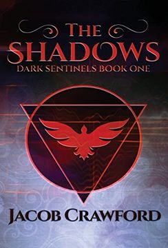 portada The Shadows: 1 (Dark Sentinels) (in English)
