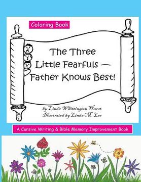 portada The Three Little Fearfuls: Father Knows Best (en Inglés)