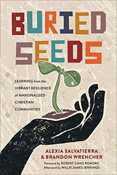 portada Buried Seeds: Learning From the Vibrant Resilience of Marginalized Christian Communities