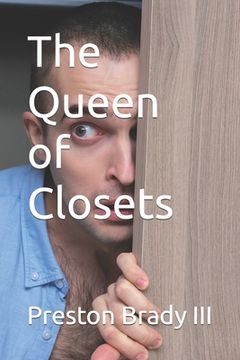 portada The Queen of Closets (in English)