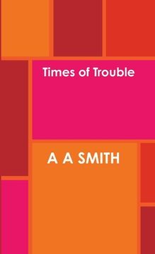 portada Times of Trouble (en Inglés)