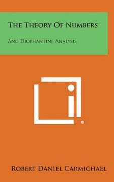 portada The Theory of Numbers: And Diophantine Analysis (en Inglés)