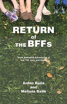 portada Return of the Bffs: More Awesome Adventures of Kat, Tiff, Amy, and Hanna (in English)