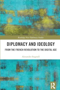 portada Diplomacy and Ideology (Routledge new Diplomacy Studies) (en Inglés)
