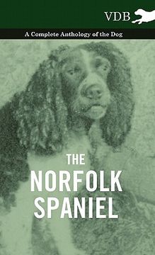 portada the norfolk spaniel - a complete anthology of the dog