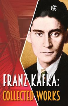 portada Franz Kafka: Collected Works (en Inglés)