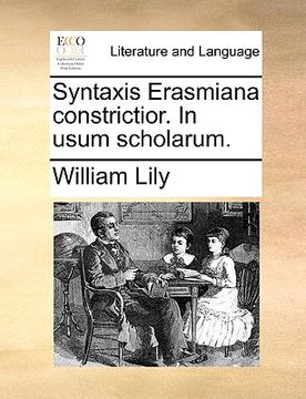 portada Syntaxis Erasmiana Constrictior. in Usum Scholarum. (en Latin)