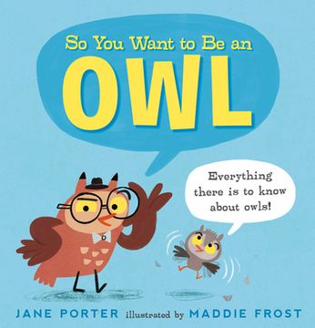 portada So you Want to be an owl