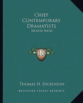 portada chief contemporary dramatists: second series (en Inglés)