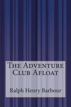 portada The Adventure Club Afloat (en Inglés)