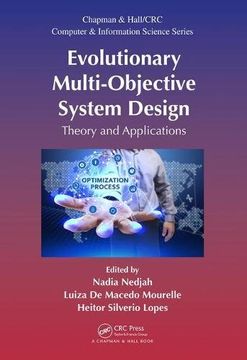 portada Evolutionary Multi-Objective System Design: Theory and Applications (Chapman & Hall (en Inglés)