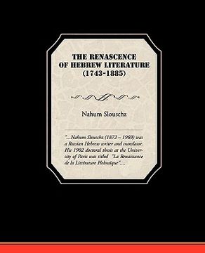 portada the renascence of hebrew literature (1743-1885) (in English)