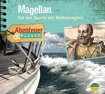 portada Abenteuer & Wissen: Magellan. Auf den Spuren des Weltumseglers (en Alemán)