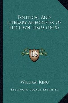 portada political and literary anecdotes of his own times (1819) (in English)