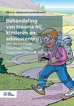 portada Behandeling van Trauma bij Kinderen en Adolescenten: Met de Methode Traumagerichte Cognitieve Gedragstherapie (en Holandés)