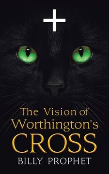 portada The Vision of Worthington's Cross