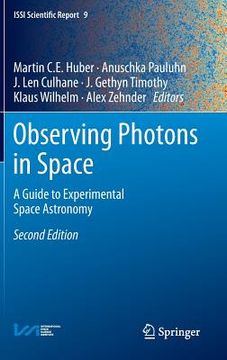 portada Observing Photons in Space: A Guide to Experimental Space Astronomy (en Inglés)