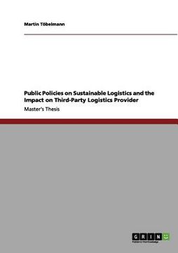portada public policies on sustainable logistics and the impact on third-party logistics provider