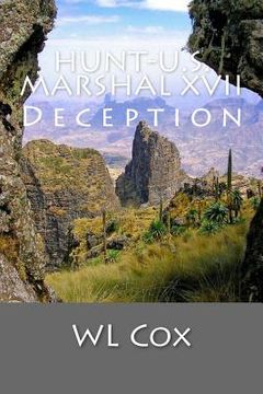 portada Hunt-U.S. Marshal XVII: Deception (en Inglés)