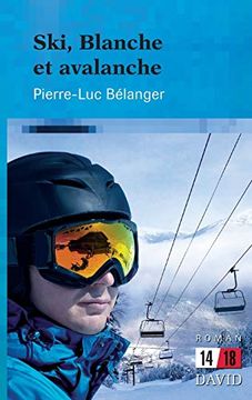 portada Ski, Blanche et Avalanche (14 (en Francés)