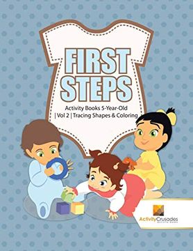 portada First Steps: Activity Books 5-Year-Old | vol 2 | Tracing Shapes & Coloring (en Inglés)