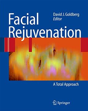 portada Facial Rejuvenation: A Total Approach (in English)