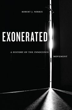 portada Exonerated: A History of the Innocence Movement (in English)