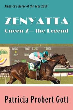 portada Zenyatta: Queen Z - the Legend (en Inglés)