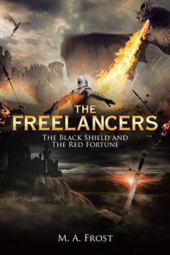 portada The Freelancers: The Black Shield and the red Fortune (en Inglés)