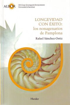 portada Longevidad con Éxito: Los Nonagenarios de Pamplona (in Spanish)