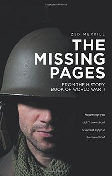 portada The Missing Pages: From the History Book of World war ii (in English)