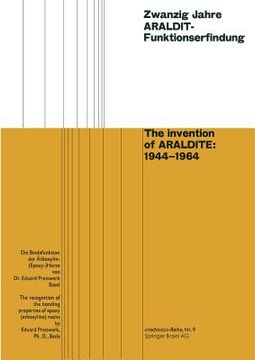 portada Zwanzig Jahre Araldit-Funktionserfindung / The Invention of Araldite: 1944-1964 (en Alemán)