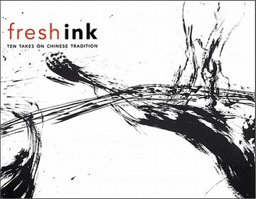portada Fresh Ink: Ten Takes on Chinese Tradition (in English)