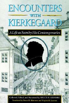 portada encounters with kierkegaard: a life as seen by his contemporaries (in English)