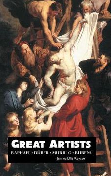 portada Great Artists: Raphael: Rubens: Murillo: Durer (en Inglés)