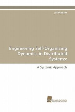 portada engineering self-organizing dynamics in distributed systems (en Inglés)