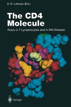 portada the cd4 molecule: roles in t lymphocytes and in hiv disease (en Inglés)